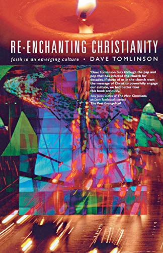 Imagen de archivo de Re-enchanting Christianity a la venta por SecondSale