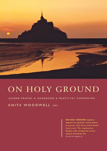 9781853118661: On Holy Ground: Guided Prayer - A Handbook and Practical Companion