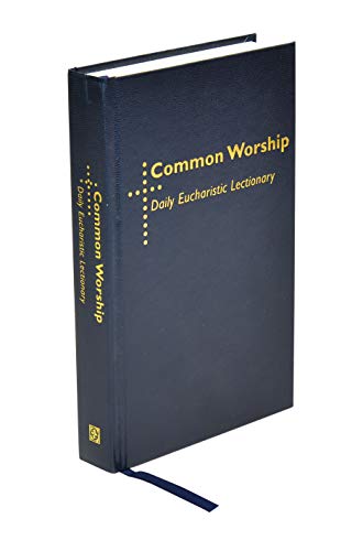 9781853118968: Common Worship Daily Eucharistic Lectionary (Common Worship: Services and Prayers for the Church of Engla)