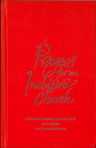 Prayers For An Inclusive Church: Resources for Sundays and Holy Days, Years, A, B and C (9781853119156) by Shakespeare, Steven