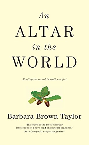 9781853119903: An Altar in the World: Finding the Sacred Beneath Our Feet