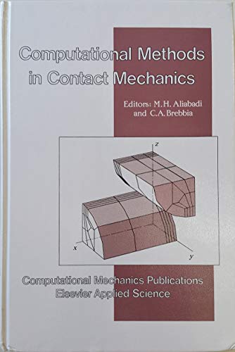 Immagine dell'editore per Computational Methods for Contact Mechanics (International Series on Computational Engineering) venduto da Buchpark