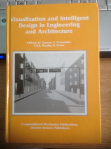 Beispielbild fr Visualization and Intelligent Design in Engineering and Architecture zum Verkauf von Gareth Roberts