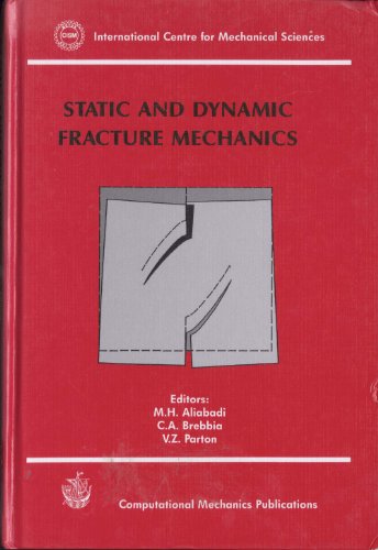 9781853122514: Static and Dynamic Fracture Mechanics