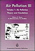 9781853123115: Air Pollution: Proceedings of the 3rd International Conference on Air Pollution, 26-28 September 1995, Porto Carras, Greece 3rd