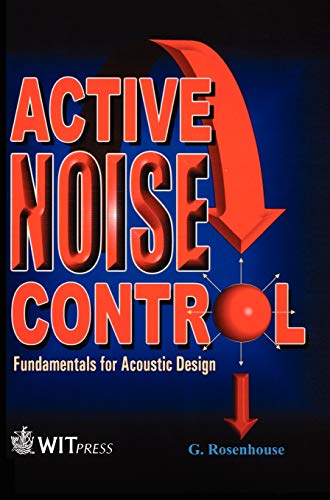 9781853123733: Active Noise Control: Fundamentals for Acoustic Design: Volume 1