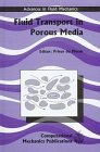 9781853124297: Fluid Transport in Porous Media: Vol 13 (Advances in Fluid Mechanics S.)
