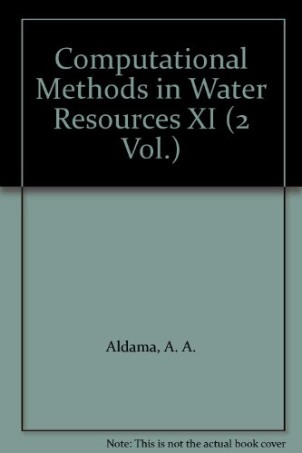 9781853124884: Computational Methods in Subsurface Flow and Transport Problems : Computational Methods in Surface Flow and Transport Problems: 11th