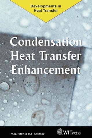 Imagen de archivo de Condensation Heat Transfer Enhancement (Developments in Heat Transfer) a la venta por HPB-Red