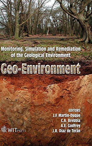 Stock image for Geo-Environment: Monitoring, Simulation and Remediation of the Geological Environment for sale by Alphaville Books, Inc.