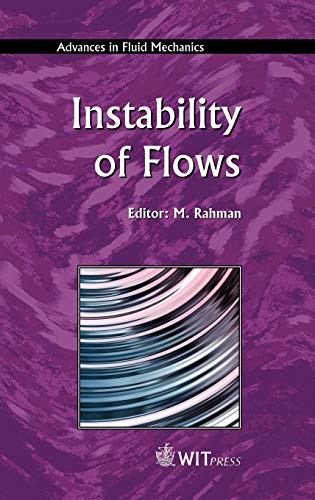 Imagen de archivo de Instability of Flows (Advances in Fluid Mechanics) (Flow Instability & Flow Transition) a la venta por HPB-Red