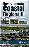 Environmental Coastal Regions III (9781853128271) by G. Rodriguez; C. A. Brebbia; E. Perez Martell