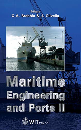 Maritime Engineering and Ports II (Water Studies Vol 9) (9781853128295) by Brebbia, C. A.; Olivella, J.