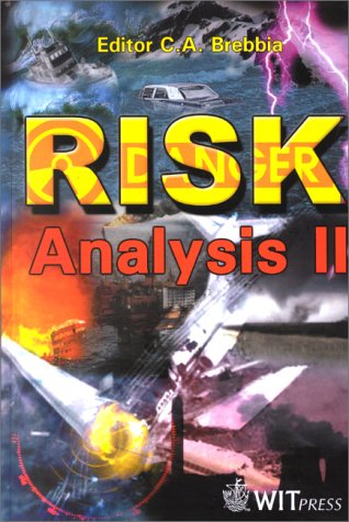 Risk Analysis II (Management Information Systems Vol. 3) (9781853128301) by C. A. Brebbia; Brebbia, C. A.