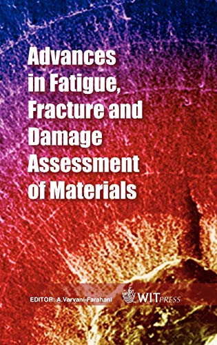 Beispielbild fr Advances in Fatigue, Fracture and Damage Assessment of Materials zum Verkauf von Anybook.com
