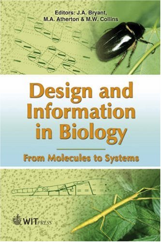 9781853128530: Design and Information in Biology: From Molecules to Systems (Design in Nature)