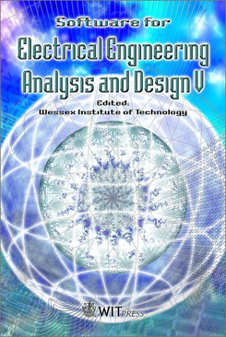 Beispielbild fr Software for Electrical Engineering, Analysis and Design V zum Verkauf von BookOrders