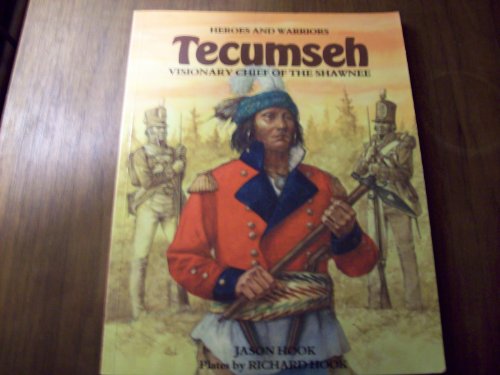 Beispielbild fr Heroes and Warriors: Tecumseh, Visionary Chief of the Shawnee zum Verkauf von Weller Book Works, A.B.A.A.