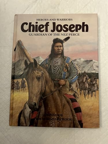 Beispielbild fr Chief Joseph: Guardian of the Nez Perce (Heroes and Warriors) zum Verkauf von Pella Books