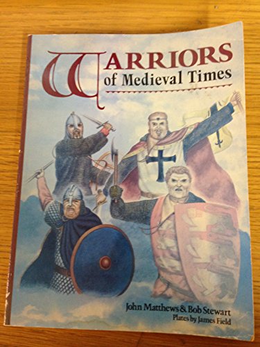 9781853141157: Warriors of Medieval Times