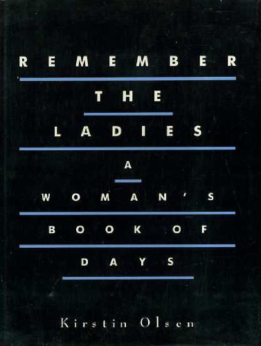 9781853149993: Remember the Ladies - a Woman's Book of Days