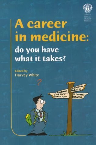 9781853154621: A Career in Medicine: Do You Have What it Takes?