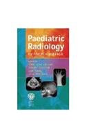 Stock image for Paediatric Radiology for MRCPCH and FRCR for sale by Better World Books Ltd