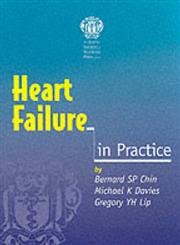 Beispielbild fr Heart Failure in Practice zum Verkauf von Anybook.com