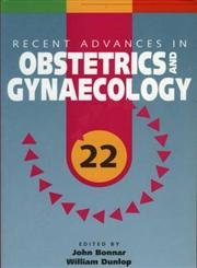 Imagen de archivo de Recent Advances in Obstetrics and Gynaecology: v. 22 a la venta por WorldofBooks