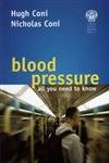 9781853155369: Blood Pressure - all you need to know
