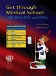 Beispielbild fr Get Through Medical School: 1000 Sbas/Bofs and Emqs zum Verkauf von Anybook.com
