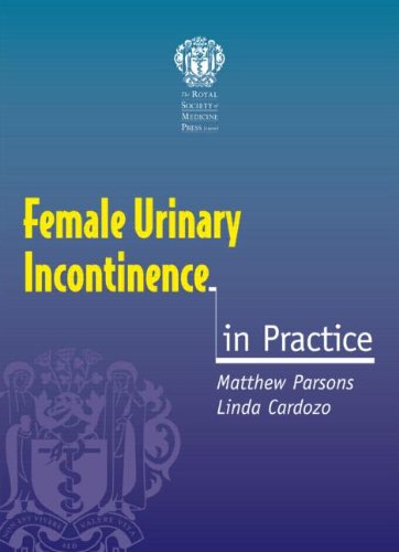 Stock image for Female Urinary Incontinence in Practice for sale by GF Books, Inc.