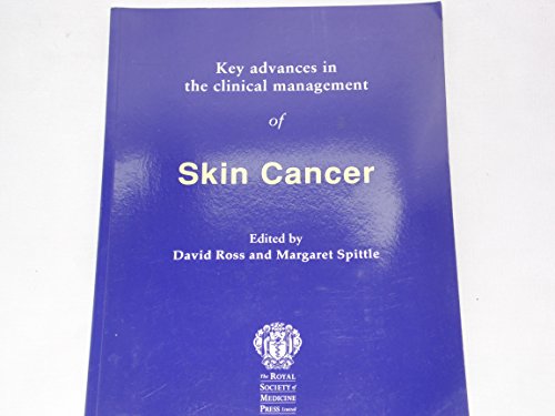 Imagen de archivo de Key Advances in the Clinical Management of Skin Cancer a la venta por PsychoBabel & Skoob Books