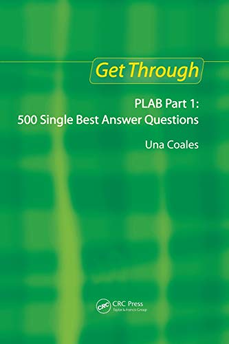 9781853156380: Get Through PLAB Part 1: 500 Single Best Answer Questions