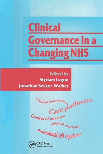 9781853156656: Clinical Governance in a Changing NHS