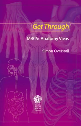 Stock image for Get Through MRCS: Anatomy Vivas for sale by WorldofBooks