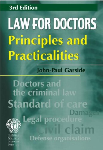 Stock image for Law for Doctors : Principles and Practicalities for sale by Better World Books Ltd