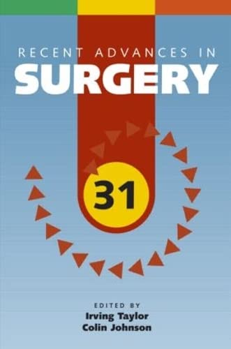 Stock image for Recent Advances in Surgery 31 (Recent Advances Series) for sale by MusicMagpie