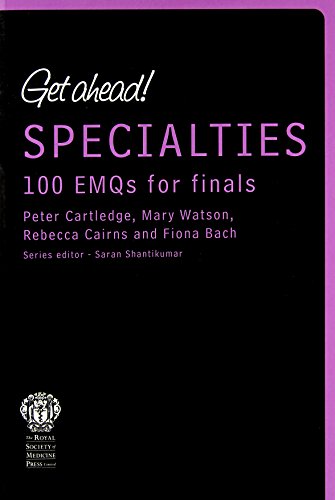 9781853157226: Get ahead! Specialties: 100 EMQs for Finals