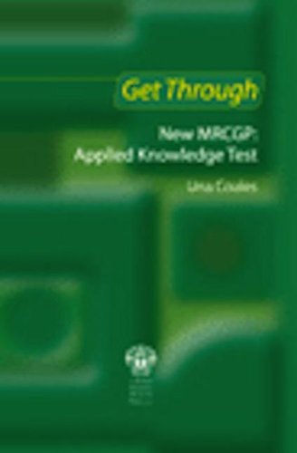 Stock image for Get Through New MRCGP: Applied Knowledge Test for sale by WorldofBooks