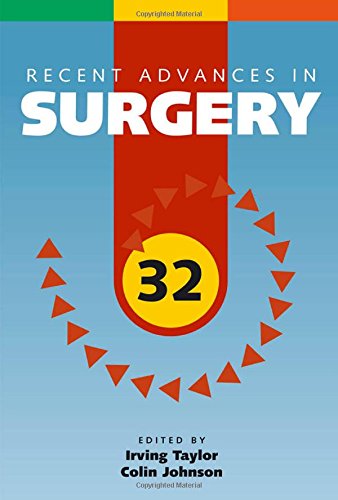 Recent Advances in Surgery: 32 (Recent Advances Series) (9781853158742) by Taylor, Irving; Johnson, Colin