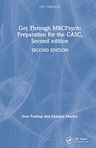 Beispielbild fr Get Through MRCPsych: Preparation for the CASC zum Verkauf von Anybook.com