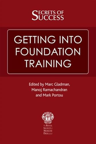 Stock image for Secrets of Success: Getting Into Foundation Training for sale by Reuseabook