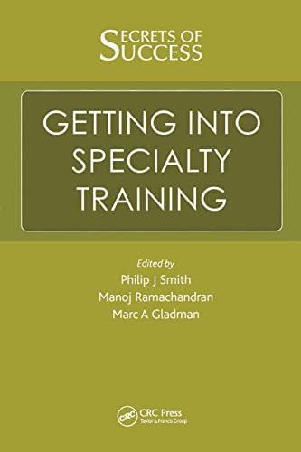 Beispielbild fr Secrets of Success: Getting into Specialty Training zum Verkauf von WorldofBooks