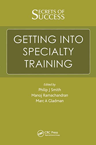 Stock image for Secrets of Success: Getting into Specialty Training for sale by WorldofBooks