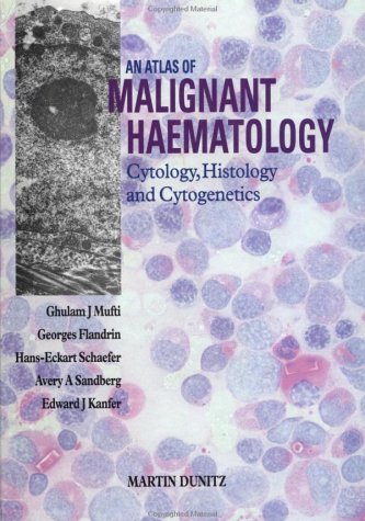 9781853170546: An Atlas of Malignant Haematology