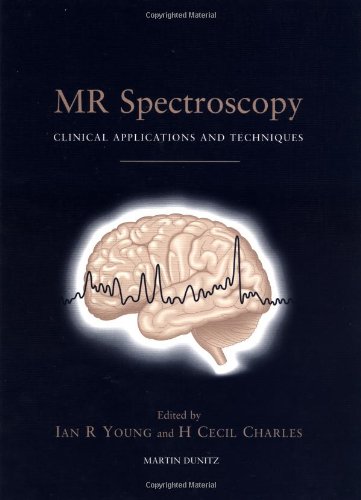 Stock image for MR Spectroscopy: Clinical applications and techniques for sale by Ammareal