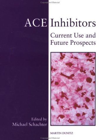 Stock image for Ace Inhibitors: Current Use & Future for sale by Ammareal