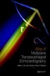 Stock image for An Atlas of Multiplane Transesophageal Echocardiography, 2 Volume Set for sale by HPB-Red