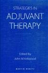 Beispielbild fr Strategies of Adjuvant Therapy zum Verkauf von PsychoBabel & Skoob Books